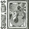 SWINGIN´ UTTERS – sirens (7" Vinyl)
