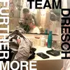 TEAM DRESCH – furthermore (CD, Kassette, LP Vinyl)