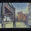 TERRY LEE HALE – the gristle & bone affair (LP Vinyl)