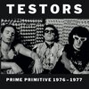 TESTORS – prime primitive 1976-1977 (LP Vinyl)