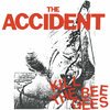 THE ACCIDENT – kill the bee gees (LP Vinyl)