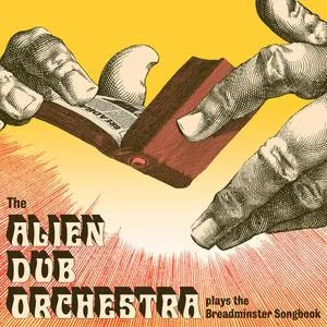 THE ALIEN DUB ORCHESTRA – plays the breadminster songbook (LP Vinyl)