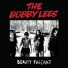 THE BOBBY LEES – beauty pageant (CD, LP Vinyl)