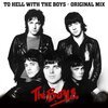 THE BOYS – to hell with the boys - original mix (LP Vinyl)