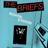 THE BRIEFS – hospital elevator (7" Vinyl)