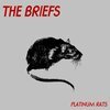 THE BRIEFS – platinum rats (LP Vinyl)