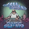 THE GOOD THE BAD AND THE ZUGLY – research and destroy (CD)