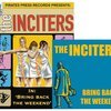 THE INCITERS – bring back the weekend (7" Vinyl)