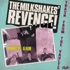 THE MILKSHAKES – revenge! (LP Vinyl)