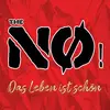 THE NØ – das leben ist schön (7" Vinyl)