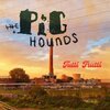 THE PIGHOUNDS – tutti frutti (CD, LP Vinyl)