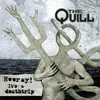 THE QUILL – hooray! it´s a deathtrip (CD, LP Vinyl)