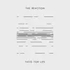 THE REACTION – taste for life (7" Vinyl)