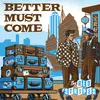 THE RED STRIPES – better must come (LP Vinyl)