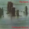 THE SAINTS – prehistoric songs (LP Vinyl)