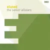 THE SENIOR ALLSTARS – elated (LP Vinyl)