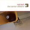 THE SENIOR ALLSTARS – red leaf (LP Vinyl)