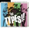 THE TYPES – a blast from the past with ... (7" Vinyl)