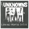 THE UNKNOWNS – looking from the outside (LP Vinyl)
