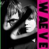 THE WAEVE – s/t (CD, LP Vinyl)