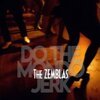 THE ZEMBLAS – do the mondo jerk (LP Vinyl)