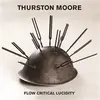 THURSTON MOORE – flow critical lucidity (CD, Kassette, LP Vinyl)