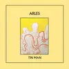 TIN MAN – arles (CD, LP Vinyl)