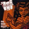 TOASTERS – one more bullet (LP Vinyl)