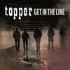 TOPPER – get in the line (CD, LP Vinyl)