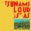 TSUNAMI – loud is as (Boxen, LP Vinyl)