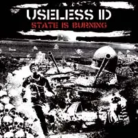 USELESS ID – state is burning (CD, LP Vinyl)