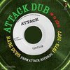 V/A – attack dub: rare dub 1973-1977 (CD)