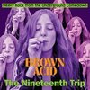 V/A – brown acid: the 19th trip (CD, LP Vinyl)