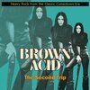 V/A – brown acid: the second trip (LP Vinyl)