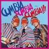 V/A – cumbia cumbia cumbia vol. 3 (LP Vinyl)