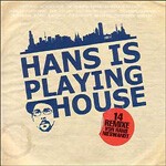 V/A (HANS NIESWANDT) – hans is playing house (CD, LP Vinyl)