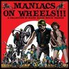 V/A – maniacs on wheels !!! (LP Vinyl)