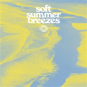 V/A – soft summer breezes (LP Vinyl)