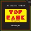 V/A – the unreleased sounds of top rank records (LP Vinyl)
