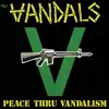 VANDALS – peace thru vandalism (LP Vinyl)
