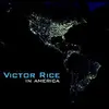VICTOR RICE – in america (CD)