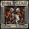 WALTER DANIELS & THE DEL VALEE TRUSTEES – work release (LP Vinyl)