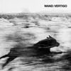 WAND – vertigo (CD, LP Vinyl)