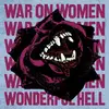 WAR ON WOMEN – wonderful hell (LP Vinyl)