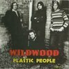 WILDWOOD – plastic people (LP Vinyl)