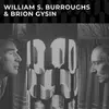 WILLIAM S. BURROUGHS & BRYON GYSIN – s/t (LP Vinyl)