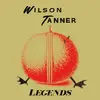 WILSON TANNER – legends (LP Vinyl)