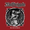 WOLFBRIGADE – run with the hunted (LP Vinyl)