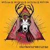 WOLVES & WOLVES & WOLVES & WOLVES – cursecursecurse (LP Vinyl)