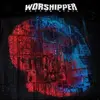 WORSHIPPER – shadow hymns (LP Vinyl)
